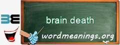 WordMeaning blackboard for brain death
